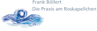 Frank Böllert - Die Praxis am Roskapellchen